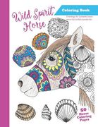 Wild Spirit Horse Coloring Book: The Wild Horses of Assateague