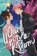 Once Upon a K-Prom (en Inglés)