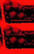 Im Staub Dieses Planeten. Eugene Thacker; Aus dem Englischen von Frank Born / Thacker, Eugene: Horror der Philosophie; Band 1 (en Alemán)