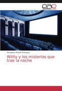 Wiilly y los Misterios que Trae la Noche (in Spanish)