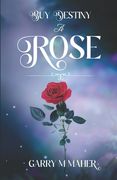Buy Destiny a Rose