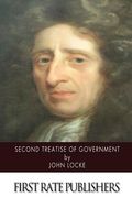 Second Treatise of Government (en Inglés)