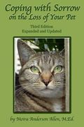 Coping with Sorrow on the Loss of Your Pet: Third Edition (en Inglés)