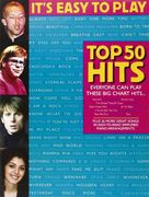 It's Easy to Play top 50 Hits Piano, Voix, Guitare (en Inglés)