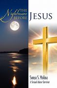 the nightmare before jesus: a sexual abuse suvivor (en Inglés)
