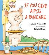 if you give a pig a pancake (en Inglés)