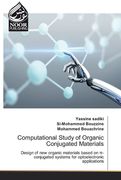 Computational Study of Organic Conjugated Materials (en Inglés)