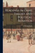 Readings in Game Theory and Political Behavior (en Inglés)