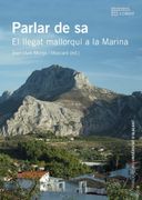 Parlar de sa: El Llegat Mallorquí a la Marina: 28 (Col·Lecció L'Ordit) (en Catalán)