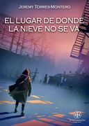 El lugar de donde la nieve no se va