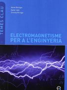 Electromagnetisme per a l'enginyeria (Temes Clau) (in Spanish)