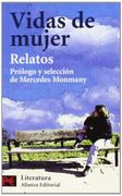 vidas de mujer/ women´s lives
