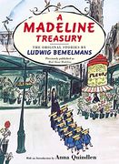 A Madeline Treasury: The Original Stories by Ludwig Bemelmans 