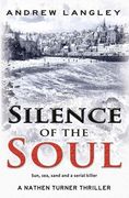 Silence of the Soul: A Nathen Turner Thriller (Nathen Turner supernatural thriller series)