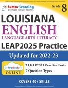 LEAP Test Prep: Grade 8 English Language Arts Literacy (ELA) Practice Workbook and Full-length Online Assessments: LEAP Study Guide (en Inglés)