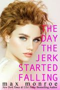 The Day The Jerk Started Falling (en Inglés)