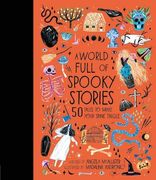 A World Full of Spooky Stories: 50 Tales to Make Your Spine Tingle (4) 