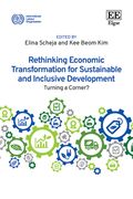 Rethinking Economic Transformation for Sustainable and Inclusive Development. Turning a Corner?