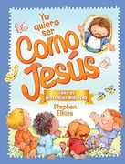 Yo Quiero ser Como Jesús