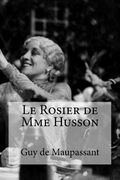 Le Rosier de Mme Husson (en Francés)