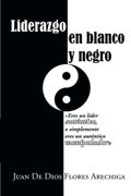 Liderazgo en Blanco y Negro