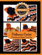 Halloween Crochet Dishcloth and Kitchen Towel Sets (en Inglés)