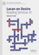 Lacan on Desire: Reading Seminar vi (The Palgrave Lacan Series) (en Inglés)