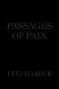 Passages of Pain (en Inglés)