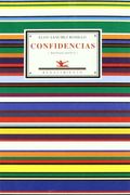 Confidencias (Antología Poética). Selección y Prólogo de Andrés Trapiello