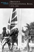 britain´s international role, 1970-1991