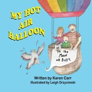 My Hot Air Balloon (en Inglés)