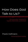 How Does God Talk to Us? (en Inglés)
