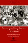 Fotografías de Martin Gusinde en Tierra del Fuego (1919-1924)