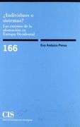 Individuos o Sistemas? Las Razones de la Abstención en Europa Occidental