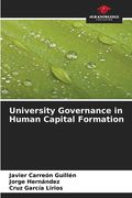 University Governance in Human Capital Formation