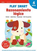 Play Smart: Razonamiento Lógico. 4 Años (Cuadernos Gakken)