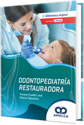 Odontopediatría Restauradora. incluye e-book
