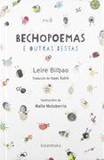 Bechopoemas e Outras Bestas (Gallego) (en Gallego)