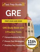 Gre Prep 2022 and 2023: Gre Study Book With 3 Practice Tests [11Th Edition] (en Inglés)