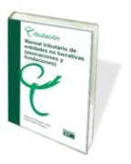 Manual tributario de entidades no lucrativas (asociaciones y fundaciones)