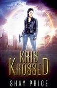 Kris Krossed (en Inglés)