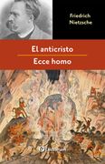 El anticristo/ Ecce homo