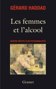 Les Femmes et L'alcool (en Francés)