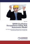 QRAM Qualitative Occupational Safety Risk Assessment Model