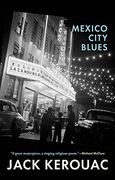 Mexico City Blues: 242 Choruses (en Inglés)