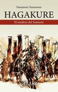 Hagakure. El Sendero del Samurái / 2 ed.
