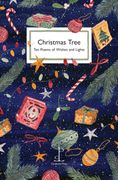 Christmas Tree. Ten Poems of Wishes and Lights (en Inglés)