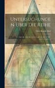 Untersuchungen Über die Reihe: 1 + (m (in French)
