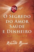 O Segredo do Amor, Saúde e Dinheiro (en Portugués)