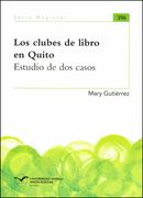 Los clubes del libro en Quito. Estudio de dos casos